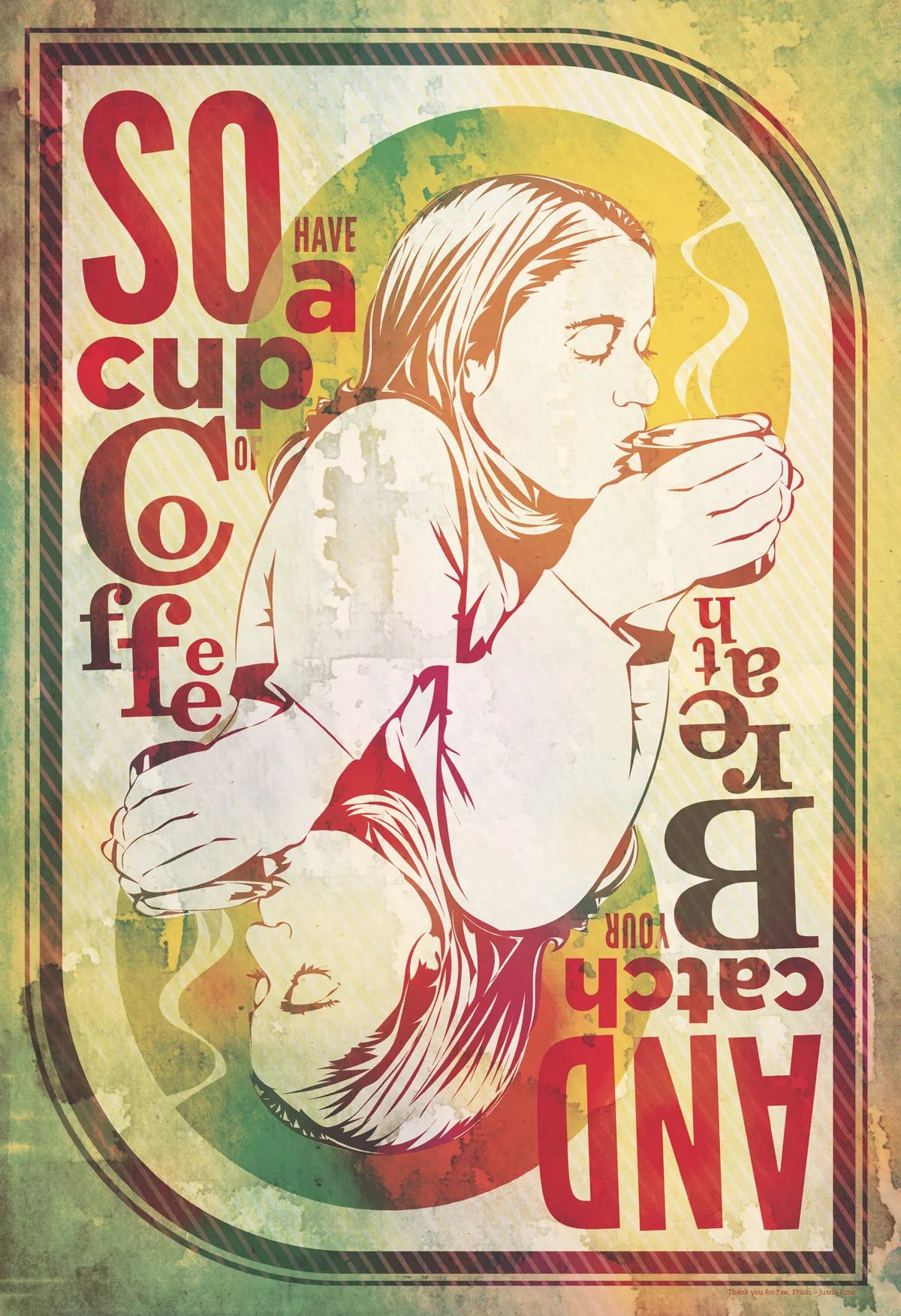So have a cup of coffee and catch your breath