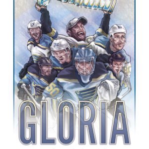 Gloria - St Louis Blues Stanley Cup Champions poster